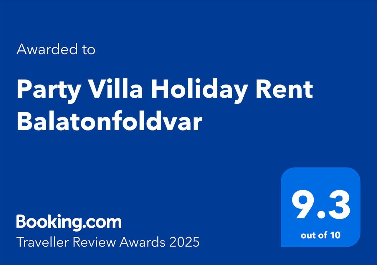 Party Villa Holiday Rent Balatonfoldvar Luaran gambar